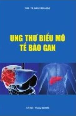 Bài giảng ung thư biểu mô tế bào gan