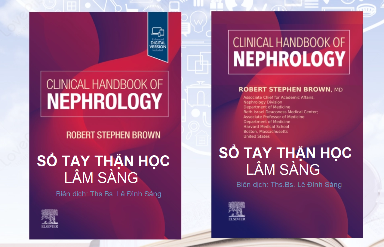 [Sách Dịch] Sổ tay Thận học Lâm sàng. Từ điển chú giải thuật ngữ Anh – Việt