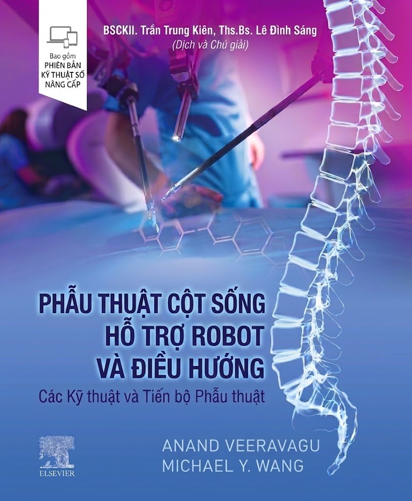 Phẫu thuật Cột sống Hỗ trợ Robot và Điều hướng. CHƯƠNG 17. CÔNG NGHỆ KẾT HỢP TẬN DỤNG ROBOT TRONG PHẪU THUẬT CỘT SỐNG